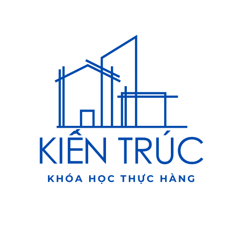 KHÓA HỌC THỰC HÀNH KIẾN TRÚC